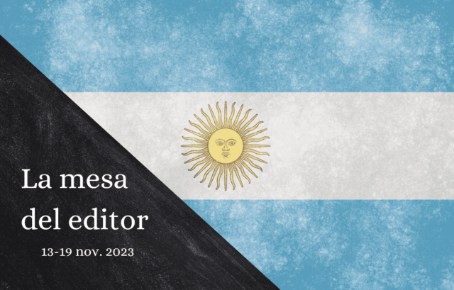 Los mejores temas de la semana: Argentina, de potencia económica a la ruina en un siglo