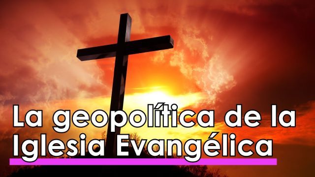 El auge de las Iglesias evangélicas